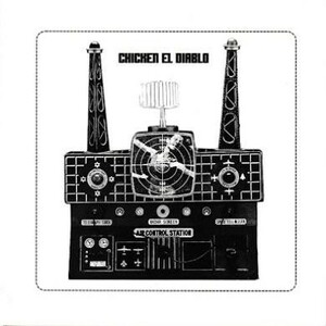 CHICKEN EL DIABLO / CHICKEN EL DIABLO [7”] ポストロック スウェーデン