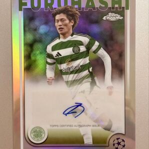 2024-25 Topps 古橋亨梧 直筆サイン セルティック 日本代表 Auto Kyogo Furuhashi Chrome