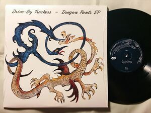 ◆US ORG 10インチ◆ DRIVE-BY TRUCKERS / DRAGON PANTS EP ◆ シュリンク極美品/オルタナカントリー/アメリカーナ