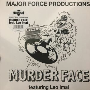 【新品 未開封品】major force productions / murder face feat. LEO今井 12inch EP 中西俊夫 K.U.D.O 屋敷豪太 高木完 藤原ヒロシ PUNK