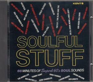 輸 Soulful Stuff - 66 Minutes Of Superb 60's Soul Soundsな◆規格番号■CDKEN-919◆送料無料■即決●交渉有