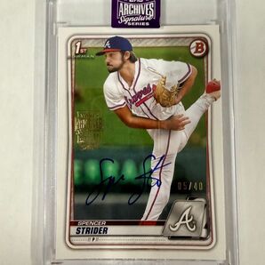 2025 Topps archives signature series スペンサーストライダー 1st Bowman auto