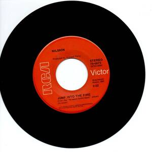 Nilsson 「Jump Into The Fire/ The Moonbean Song」 米国盤EPレコード