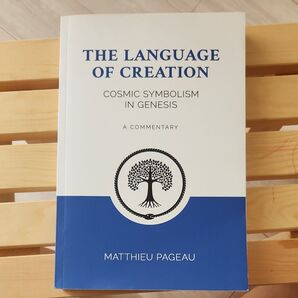 THE LANGUAGE OF CREATION 創世記 宇宙の象徴主義 英語