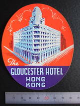 ホテル ラベル■ザ グロスター ホテル■The GLOUCESTER HOTEL■楕円ラベル■香港■1950's_画像3