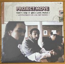 Project Move That's How It Was (Love Music) - Levitatorz Up 2 Da Sky Remix A Tribe Called Quest Q-Tip Mos Def Dilated Peoples Nas_画像1