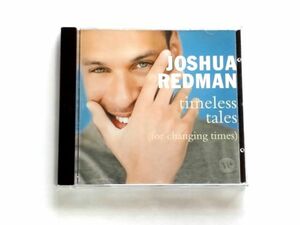 輸入盤 CD【093624705222】Joshua Redman ジョシュア・レッドマン / Timeless Tales (For Changing Times) / 送料310円～