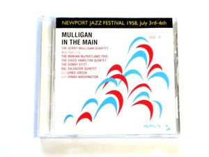 輸入盤 CD【NCD8814】Mulligan in the Main ジェリー・マリガン / Newport Jazz Festival 1958, July 3rd - 6th Vol.2 / 送料310円～