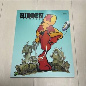 HIDDEN CHAMPION Issue #76 スケボー ストリートマガジン HIDDEN CHAMPION