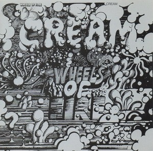クリーム CREAM / クリームの素晴らしき世界 WHEELS OF FIRE / 1968年作品 / 3rdアルバム / 2CD / UICY-2369/70