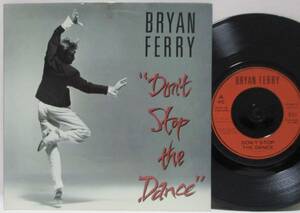 【英7】 BRYAN FERRY / DON'T STOP THE DANCE / NOCTURNE / TOWN HOUSE 刻印 1995 UK盤 7インチシングルレコード EP 45