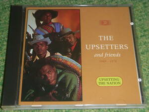 The Upsetters / The Upsetters And Friends 1969-1970 - Upsetting The Nation　/　アップセッターズ　