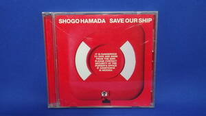 レアCD？「浜田省吾　SHOGO HAMADA SAVE OUR SHIP」