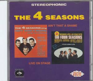 輸 The Four Seasons Ain't That A Shame / Live On Stage◆規格番号■CDCHD-596◆送料無料■即決●交渉有