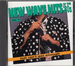 輸 VA Just Can't Get Enough: New Wave Hits Of The '80s, Vol. 7◆規格番号■R2-71700◆送料無料■即決●交渉有