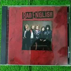 バッド・イングリッシュ　「BAD ENGLISH」　輸入盤CD　送料込み