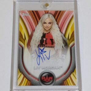 10シリ Topps WWE RAW リヴ・モーガン LIV MORGAN 直筆サインカード AUTOGRAPH GOLD