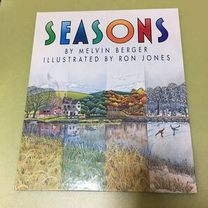 英語絵本 SEASONS BY MELVIN BERGER RON JONES