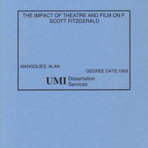 10『フィッツジェラルドの演劇と映画』(1969)。原題The Impact of Theatre and Film on F. Scott Fitzgerald