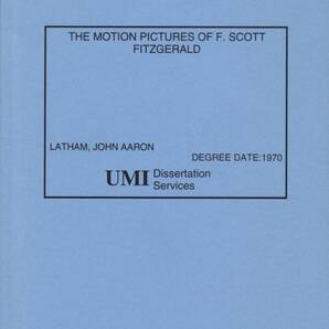 『フィッツジェラルドの映画』(1969)。原題The Motion Pictures of F. Scott Fitzgerald