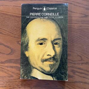 The Cid/Cinna/The Theatrical Illusion Pierre Corneille