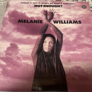NOT ENOUGH / MELANIE WILLIAMS