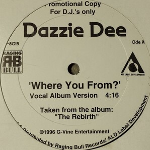 DAZZIE DEE/WHERE YOU FROM レコード ロサンゼルス カリフォルニア ウエストコースト ギャングスタラップ G-RAP losangeles California