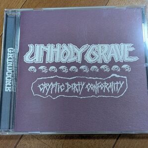UNHOLY GRAVE / CRYPTIC DIRTY CONFORMITY