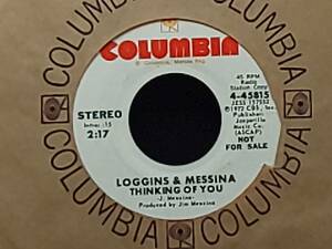 Loggins & Messina - Thinking Of You 白ラベルプロモ WLP Mono / Stereo