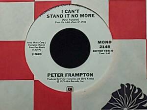 Peter Frampton - I Can't Stand It No More 白ラベルプロモ WLP Mono / Stereo