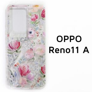 OPPO Reno11a クリア 花柄 ケース カバー 透明 オッポリノ