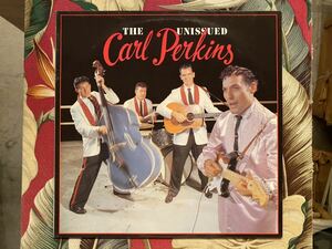 Carl Perkins LP The Unissued Carl Perkins (Say When)収録 ロカビリー レア音源