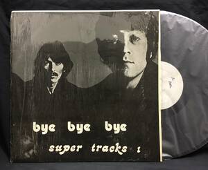 LP【bye bye bye super tracks】THE BEATLES(ザ・ビートルズ)