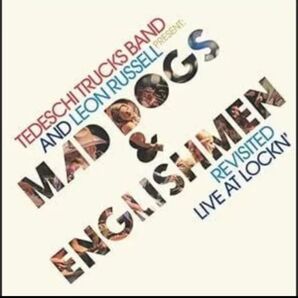 Mad Dogs & Englishmen Revisited Live At Lockn Tedeschi TrucksBand