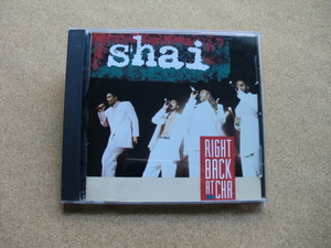 ＊SHAI／Right Back At Cha（GASD10945）（輸入盤）