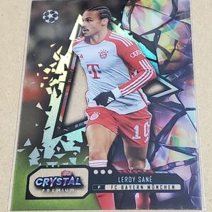 2023 TOPPS CRYSTAL PREMIUM UEFA LEROX SANE レロイ・サネ バイエルンミュンヘン
