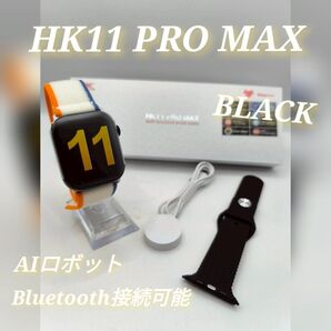 ☆最新 HK11 PRO MAX☆次世代 スマートウォッチ AIロボット搭載