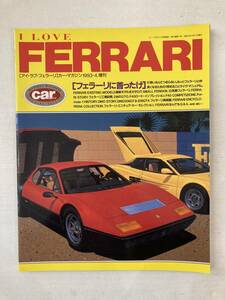 ネコ・パブリッシング I LOVE FERRARI USED カー・マガジン 1993年 4月号増刊 car magazine アイ・ラブ・フェラーリ