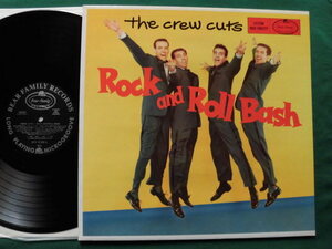 The Crew Cuts/Rock and Roll Bash 　50'sアメリカン・ロッキン・ジャイヴ・グループ、「Sh Boom」収録シングル音源コンピレーション独盤