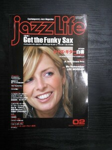 Ba1 09750 jazz Life[ジャズライフ] 2003年2月号 VOL.304 特集/Get the Funky Sax ジャズ・ギター白書 リー・モーガン・ヒストリー 他