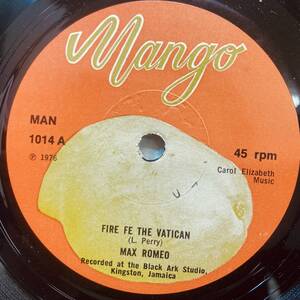 ★即決 MAX ROMEO fire fe the vatican / JAH LLOYD leggo UKオリジナル45/7 lee perry BLACK ARK war in a babylon