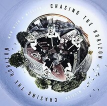 【CD】Chasing the Horizon『Chasing the Horizon 』◆MWAMが約2年ぶりに5thオリジナルアルバムをリリース！◆認知度の高い有名曲が満載！_画像1