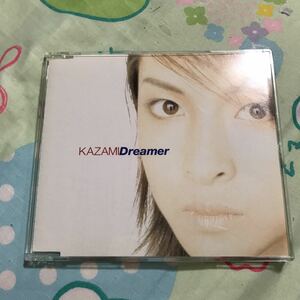 Dreamer／KAZAMI