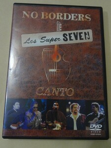 DVD　Los Super Seven: No Borders Canto　ロス・スーパー・セブン