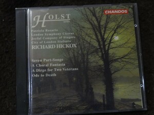 CD リチャード・ヒコックス（Richard Hickox) ホルスト　Holst: Choral Works