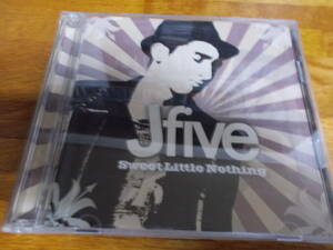 Jfive　Sweet Little Nothing　dvd付き