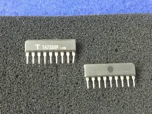 TA7339P 【即決即送】 東芝 IC [240PoK/182437]　TOSHIBA IC 2個セット