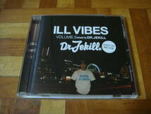 廃盤!DJ DR.JEKILL『ILL VIBES VOLUME.5』日本語ラップ EVISBEATS PUNPEE MURO tofubeats Nujabes KIYO MISSIE BACH LOGIC BOBO JAMES_画像1