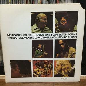 HDS【 HDS-701 : Norman Blake/Tut Taylor/Sam Bush/Butch Robins/Vassar Clements/David Holland/Jethro Burns】