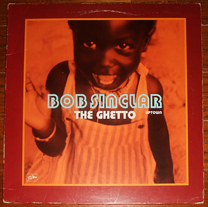 d*tab Bob Sinclar: The Ghetto (Uptown) ['98 House]